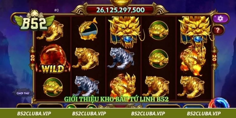 Kho Báu Tứ Linh B52 – Game Đổi Thưởng Hấp Dẫn Cho Cược Thủ 1 Giới thiệu kho báu tứ linh B52